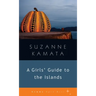 Girls' Guide to the Islands