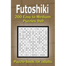 Futoshiki puzzle book for adults: 200 Easy to Medium Puzzles 9x9