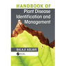 Handbook of Plant Disease Identification and Management