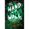 The Hand on the Wall