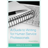 A Guide to Writing for Human Service Professionals