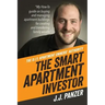 The Smart Apartment Investor: My how-to guide for managing apartment buildings for creating and transferring family wealth