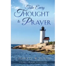 Take Every Thought to Prayer: Prayers to Love God