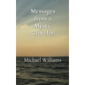 Messages from a Mystic Traveler