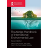 Routledge Handbook of International Environmental Law