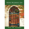 None Without Sin