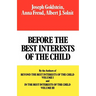 Before the Best Interests of the Child