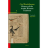 History of the Arabic Written Tradition Volume 2
