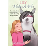 Lily Makes A Way