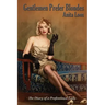 Gentlemen Prefer Blondes: The Diary of a Professional Lady