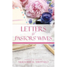 Letters to Pastors' Wives