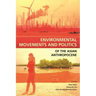 Environmental Movements and Politics of the Asian Anthropocene