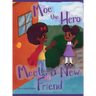 Moe the Hero Meets a New Friend