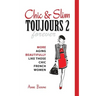 Chic & Slim Toujours 2: More Aging Beautifully Like Those Chic French Women