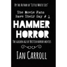 Hammer Horror - The Movie Fans Have Their Say #1