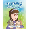 Poppy's Birthday Surprise!