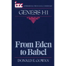 From Eden to Babel: A Commentary on the Book of Genesis 1-11