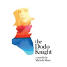 The Dodo Knight