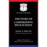 The Story of Camperdown High School