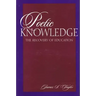 Poetic Knowledge: The Recovery of Education