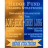 Hedge Fund Trading Strategies Detailed Explanations Of The Long Short & Short Long