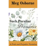 Such Peculiar Providence