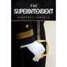 The Superintendent
