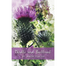 Thistle and Brilliant