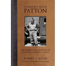 Forward with Patton: The World War II Diary of Colonel Robert S. Allen