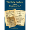 The Early Quakers and 'The Kingdom of God'