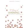 31 Days of Winning: Women's Devotional & Prayer Journal