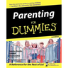 Parenting For Dummies 2e