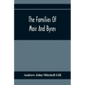 The Families Of Moir And Byres