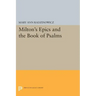 Milton's Epics and the Book of Psalms