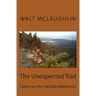The Unexpected Trail: Taking on the 100 Mile Wilderness