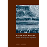Water and Ritual: The Rise and Fall of Classic Maya Rulers