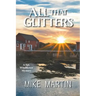 All That Glitters: The Sgt. Windflower Mystery Series Book 13