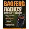 Baofeng Radios - A Bootcamp for Beginners: Unbox to First Contact in 60 Minutes, Menus Made Simple, Repeater + Channel Programming, First-Call Script