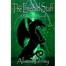 The Emerald Staff: Custodian Novel # 2