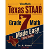 Texas STAAR Grade 7 Math Made Easy: Study Guide with Key Concepts, Review & Practice