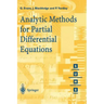 Analytic Methods for Partial Differential Equations