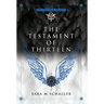 The Testament of Thirteen