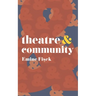Theatre and Community