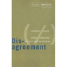 Disagreement: Politics And Philosophy