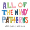 All of the Many Patterns