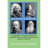 The Reason for Life: According to Albert Einstein, Sigmund Freud, Fyodor Dostoevsky, and Leo Tolstoy