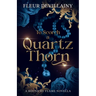 To Scorch a Quartz Thorn: A Fantasy Romance Dragon Shifter Novella