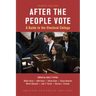 After the People Vote, Fourth Edition: A Guide to the Electorial College
