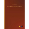 How to Behave and How to Amuse