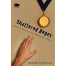 Shattered Hopes: Canada's Boycott of the 1980 Olympic Games